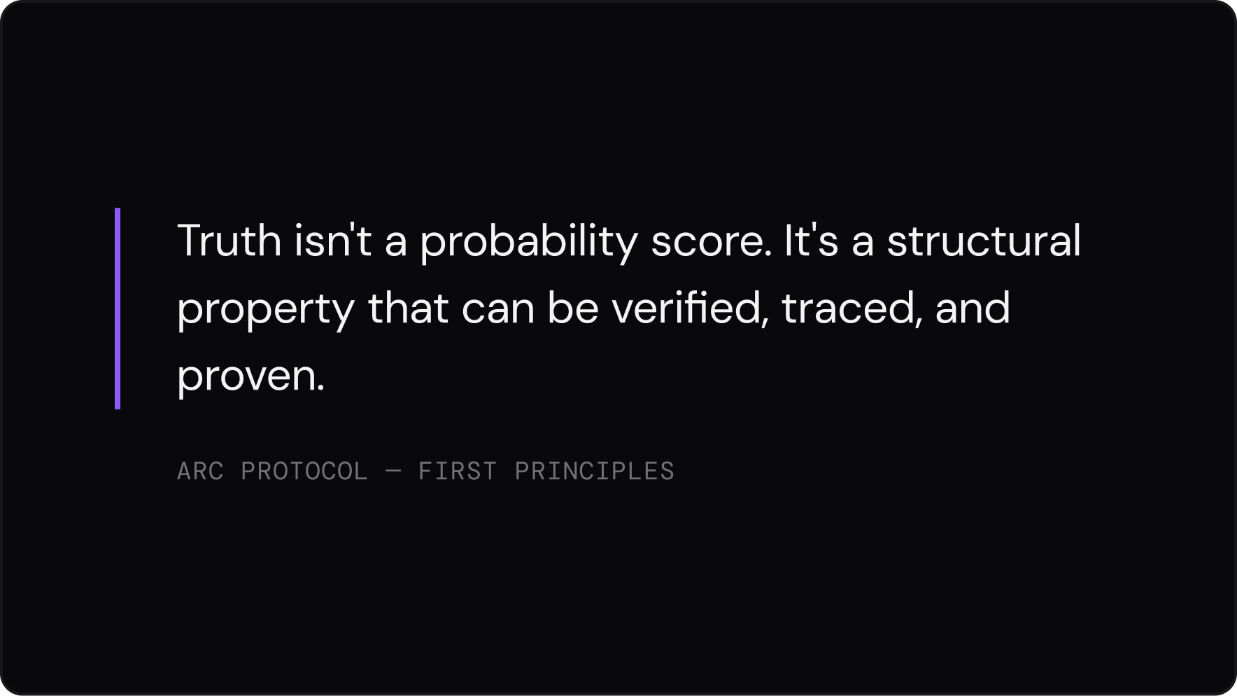 Statement slide — Truth isn't a probability score